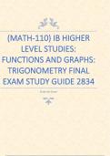   &lpar;MATH-110&rpar; IB HIGHER LEVEL STUDIES&colon; FUNCTIONS AND GRAPHS&colon; TRIGONOMETRY FINAL EXAM STUDY GUIDE 2834 Study Ace Smart   &emsp;    IB Higher Level Studies&colon; Functions and Graphs &lpar;MATH-110&rpar;