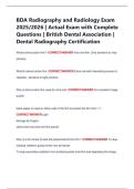 BDA Radiography and Radiology Exam  2025&sol;2026 &vert; Actual Exam with Complete  Questions &vert; British Dental Association &vert;  Dental Radiography Certification 