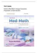 TEST BANK&semi; Henke's Med-Math&colon; Dosage Calculation&comma; Preparation & Administration  by SUSAN BUCHHOLZ 10TH EDITION 