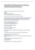 AGACNP AACN Board Exam Review - Gastrointestinal Disorders