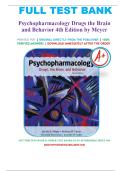 Test Bank For Psychopharmacology&colon; Drugs&comma; the Brain and Behavior 4th Edition By Meyer&comma; All Chapters Covered&comma; A&plus; guide&period;
