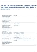 AACN ECCO Cardiovascular Part 4 Complete questions  and Correct Detailed Answersverified 100&percnt; Graded A&plus;  BRAND NEW&excl;&excl;