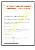 COM 114 TEST OUT EXAM QUESTIONS AND ANSWERS&period; VERIFIED 2025&sol;2026&period;