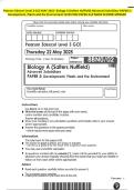 Pearson Edexcel Level 3 GCE MAY 2025- Biology A &lpar;Salters Nuffield&rpar; Advanced Subsidiary PAPER 2&colon; Development&comma; Plants and the Environment QUESTION PAPER And MARK SCHEME MERGED