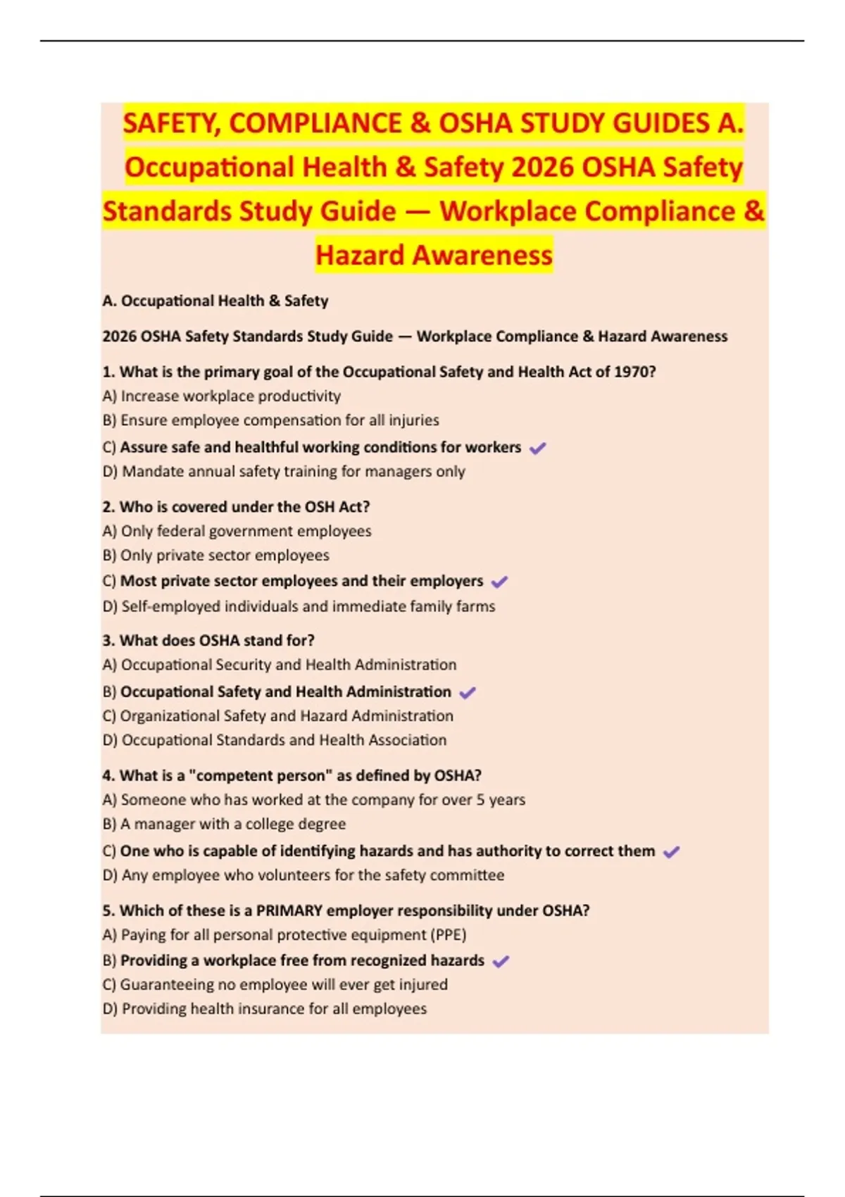 SAFETY, COMPLIANCE & OSHA STUDY GUIDES A. Occupational Health & Safety ...