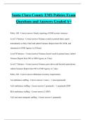 Santa Clara County EMS Policies Exam Questions and Answers Graded A&plus;