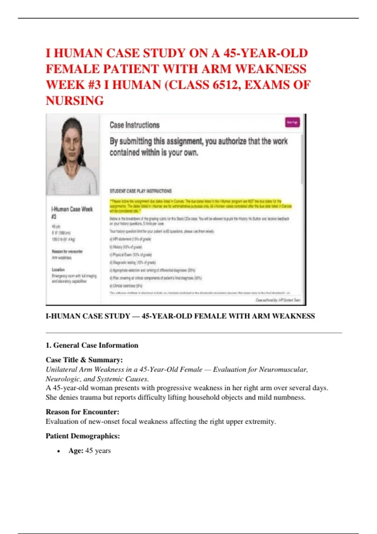 I HUMAN CASE STUDY ON A 45-YEAR-OLD FEMALE PATIENT WITH ARM WEAKNESS ...