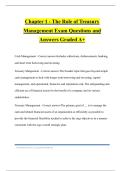 Chapter 1 - The Role of Treasury Management Exam Questions and Answers Graded A&plus;