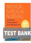 TEST BANK FOR Medical-Surgical Nursing&colon; Concepts for Clinical Judgment and Collaborative Care 11th edition by Donna D&period; Ignatavicius ISBN&colon; 978-0323878265 COMPLETE GUIDE WITH RATIONALES 100&percnt; VERIFIED A&plus; GRADE ASSURED&excl;&excl;&excl;&excl;NEW LATEST UPDATE&excl;&excl;&excl;&excl;&excl;&excl;