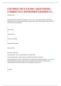 CJE PRACTICE EXAM 1 QUESTIONS CORRECTLY ANSWERED GRADED A&plus;&period;
