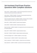 Vet Assistant Final Exam Practice Questions With Complete Solutions
