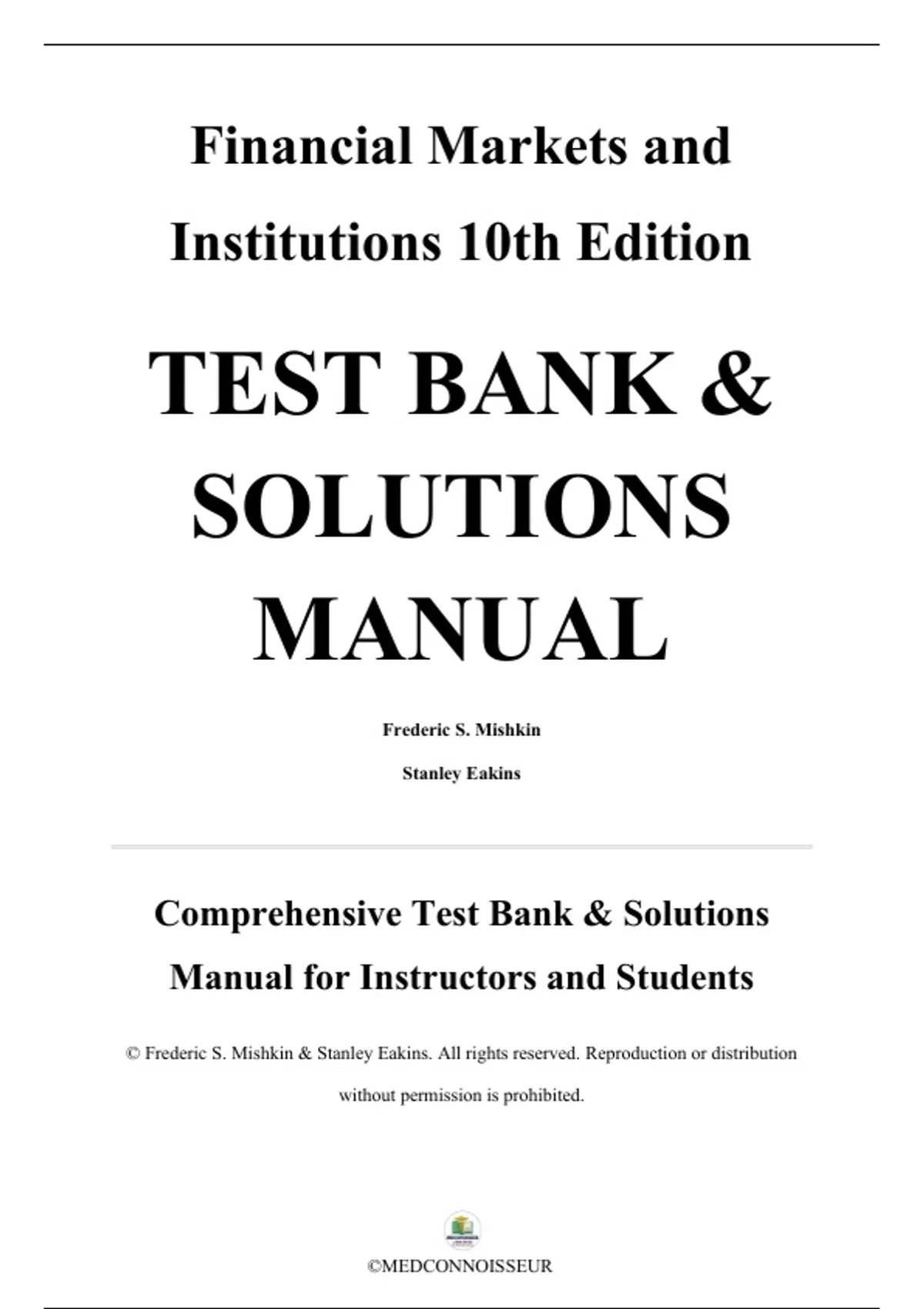 Test Bank & Solutions Manual — Financial Markets and Institutions, 10th ...