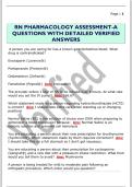 RN PHARMACOLOGY ASSESSMENT-A  QUESTIONS WITH DETAILED VERIFIED  ANSWERS