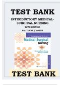 Test Bank for Introductory Medical-Surgical Nursing 12th Edition by Timby Smith&comma; All Chapters 1-72 Covered&comma; A&plus; guide&period;