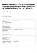National Guardianship Association Examination EXAM &lpar;2025&sol;2026&rpar; Updated&colon; EXAM QUESTIONS WITH ACCURATE ANSWERS &vert; GET IT RIGHT&excl;&excl;