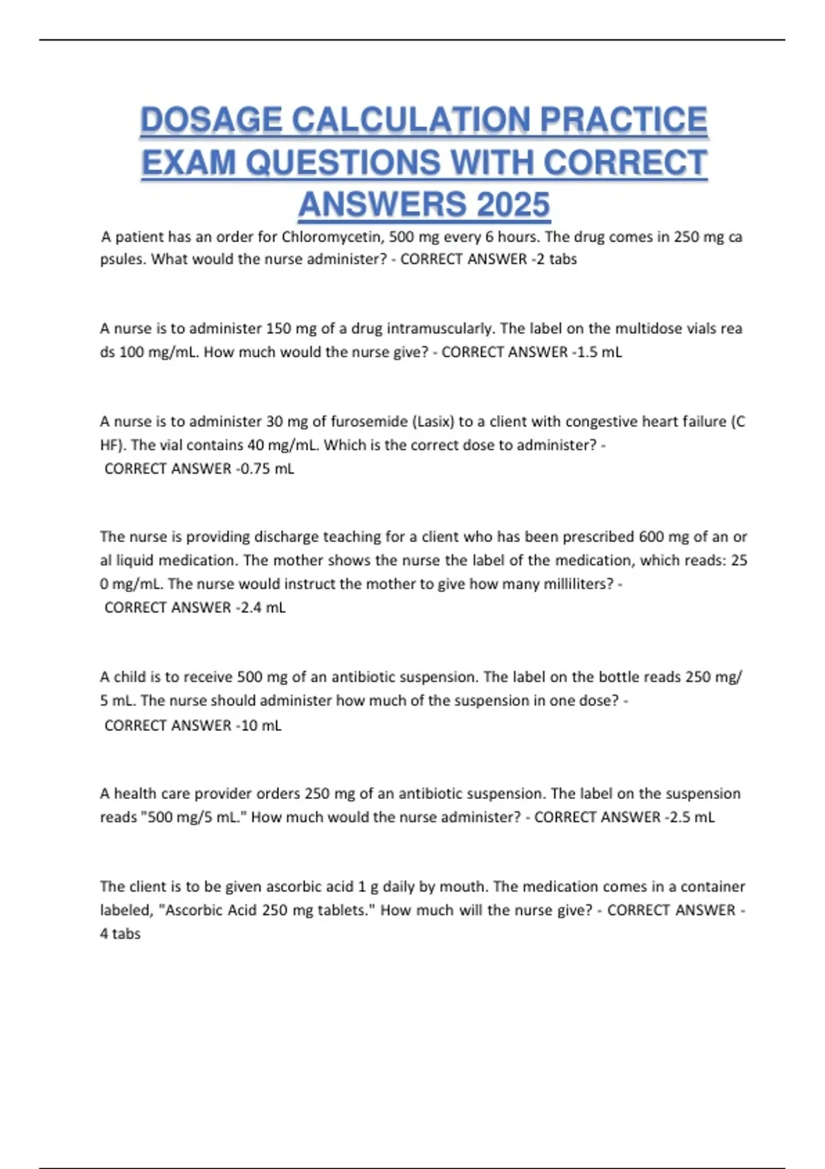 DOSAGE CALCULATION PRACTICE EXAM QUESTIONS WITH CORRECT ANSWERS 2025 ...