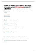 PENNSYLVANIA ESTHETICIAN STATE BOARD  EXAM 2025&sol;2026 ACTUAL EXAM CORRECTLY  ANSWERED 