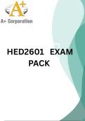 HED2601  LATEST EXAM PACK 2026&lbrack;DETAILED QUESTIONS AND CORRECT ANSWERS PROVIDED FOR YOUR REVISION&rsqb;