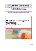 Test Bank for Medical-Surgical Nursing&colon; Concepts and Practice 6th Edition by Holly K&period; Stromberg ISBN&colon; 978-0443121029 COMPLETE GUIDE ALL CHAPTERS COVERED WITH RATIONALES 100&percnt; VERIFIED A&plus; GRADE