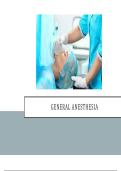 GENERAL ANESTHESIA