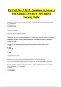PNH301 Test 2 2025 &vert; Questions & Answers with Complete Solution &vert; Psychiatric Nursing Guide