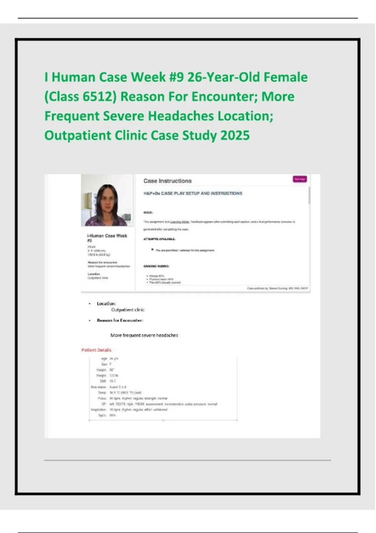 I Human Case Week #9 26-Year-Old Female (Class 6512) Reason For ...