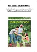 Your Health Today&colon; Choices in a Changing Society&comma; 8th Edition by Michael Teague & Sara Mackenzie &ndash; Test Bank & Solution Manual for Chapters 1&ndash;16