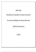 IHP 604 (HC Quality & Improvement) Proctored Midterm Exam 2026.