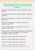 Blood Bank UAMS Exam 2 Questions and  Answers &lpar;100&percnt; Correct Answers&rpar; Already  Graded A&plus; 
