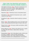 Chest Tube Care Questions and Answers  &lpar;100&percnt; Correct Answers&rpar; Already Graded A&plus; 