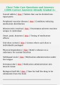 Chest Tube Care Questions and Answers  &lpar;100&percnt; Correct Answers&rpar; Already Graded A&plus;