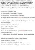 LATEST 2025 FOOD MANAGER EXAM 3 ACTUAL EXAM COMPLETE REAL QUESTIONS AND CORRECT VERIFIED ANSWERS &lpar;TEXAS FOOD MANAGER LEARN TO SERVE LATEST UPDATED VERSION&rpar; GUARANTEED PASS
