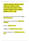 COMEDY DEFENSIVE DRIVING SCHOOL EXAM WITH CORRECT ACTUAL QUESTIONS AND CORRECTLY WELL DEFINED ANSWERS LATEST ALREADY GRADED A&plus; 2025 &ndash; 2026
