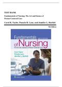 EST BANK  Fundamentals of Nursing: The Art and Science of  Person-Centered Care  Carol R. Taylor, Pamela B. Lynn, and Jennifer L. Bartlett  9th Edition 