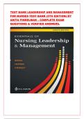 TEST BANK LEADERSHIP AND MANAGEMENT  FOR NURSES TEST BANK &lpar;5TH EDITION&rpar; BY  ANITA FINKELMAN &ndash; COMPLETE EXAM  QUESTIONS & VERIFIED ANSWERS&period; 