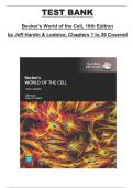 Becker&rsquo;s World of the Cell&comma; 10th Edition by Jeff Hardin & Lodolce &ndash; Complete Test Bank for Chapters 1&ndash;26