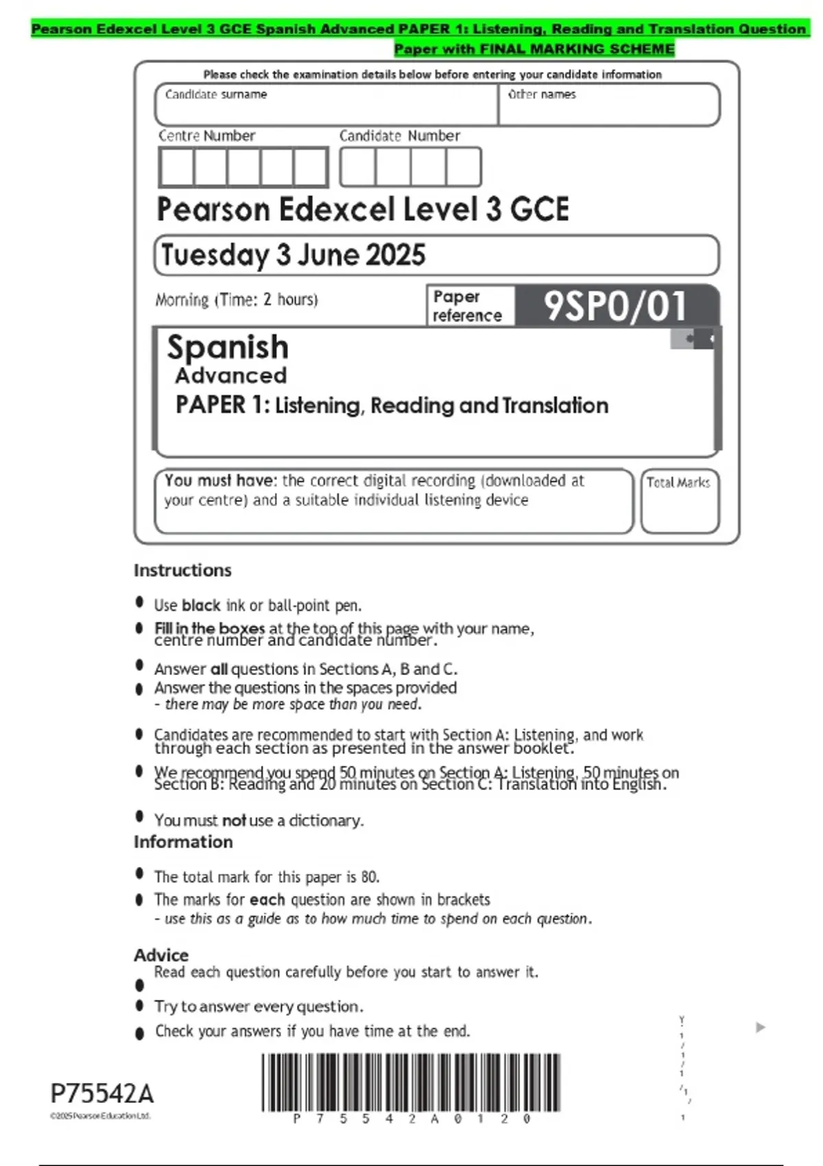 Pearson Spanish Questions Module Pearson Edexcel Level 3 GCE Spanish Advanced PAPER 1: Listening ...