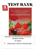 FULL TEST BANK &ndash; Psychiatric & Mental Health Nursing for Canadian Practice&comma; 5th Edition by Austin&comma; Peternelj-Taylor&comma; Kunyk & Boyd &vert; Chapters 1&ndash;35 &vert; Canadian-Focused MCQs with Answers & Rationales &lpar;2026 Updated&rpar;