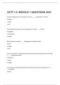 CETP 1&period;0 MODULE 7 QUESTIONS with complete solutions