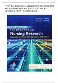 Test Bank for Burns and Grove&rsquo;s The Practice of Nursing Research 9th Edition by Jennifer Gray&comma; Susan Grove All Chapters 1-29 LATEST
