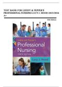 Test Bank For Leddy & Pepper&rsquo;s Professional Nursing&comma; 10th Edition by Lucy Hood&comma; All Chapters 1 - 22 LATEST