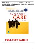 TEST BANK For Emergency Care&comma; 14th Edition by Daniel Limmer&comma; Michael F&period; O'Keefe&comma; Verified Chapters 1 - 41 Questions With Complete Solutions