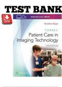 FULL TEST BANK &vert; Torres&rsquo; Patient Care in Imaging Technology 10th Edition by TerriAnn Ryan &vert; Complete Chapter-by-Chapter Radiography Exam Questions with Detailed Rationales