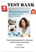 FULL TEST BANK &vert; Pharmacotherapeutics for Advanced Practice Nurse Prescribers 6th Edition by Woo & Wright &vert; Complete 25-Chapter APRN Prescribing Exam Questions with Detailed Rationales
