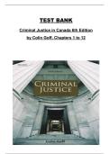 Test Bank &ndash; Criminal Justice in Canada&comma; 6th Edition by Colin Goff &vert; Complete Chapters 1&ndash;12