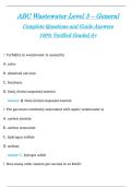 ABC Wastewater Level 3 &ndash; General Study Guide &lpar;Latest 2026&sol;2027 Update&rpar; Complete Questions and Guide Answers&comma; 100&percnt; Verified Graded A&plus;