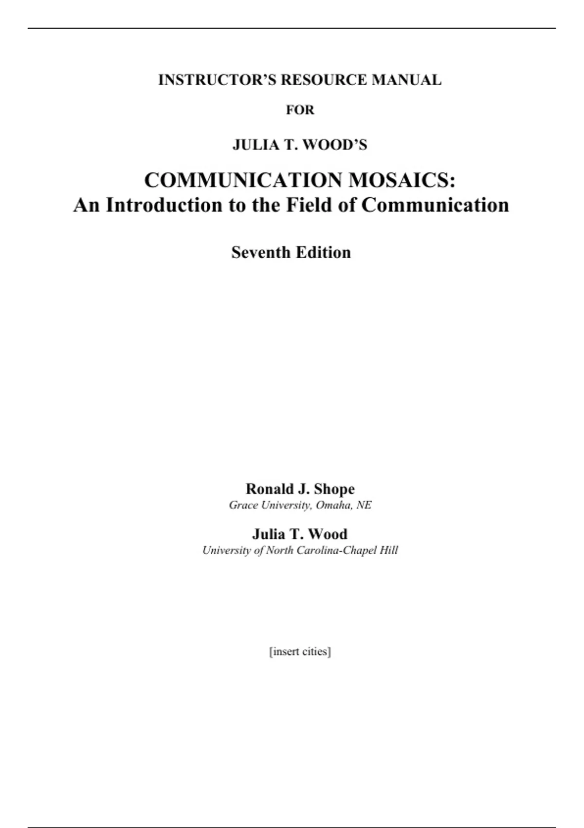 practice test bank questions, final exam : Communication Mosaics An ...