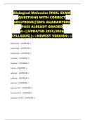 Biological Molecules FINAL EXAM QUESTIONS WITH CORRECT SOLUTIONS&vert;&vert;100&percnt; GUARANTEED PASS ALREADY GRADED A&plus;&vert;&vert;UPDATED 2025&sol;2026 SYLLABUS&vert;&vert;<<NEWEST VERSION>>