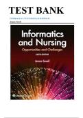 Test Bank for Informatics and Nursing&colon; Opportunities and Challenges &ndash; 6th Edition &lpar;Jeanne Sewell&rpar; &vert; Nursing Informatics Exam Prep 2025&sol;2026