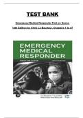 Test Bank &ndash; Emergency Medical Responder&colon; First on Scene &lpar;12th Edition&comma; Chris Le Baudour&rpar; &vert; Complete Chapters 1&ndash;27